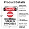 Signmission Chemical Spray In Progress Danger Sign, Aluminum, 7in W x 10in L, 2PK OS-2PACK-DS-A-710-V-2417 - alternate 3